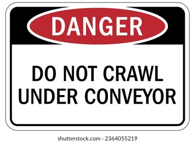 Conveyor warning sign and labels