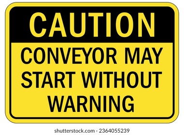 Conveyor warning sign and labels