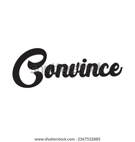 convince text on white background.