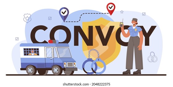 Convoy Typographic Header. Transportation Of A Criminal In An Armored Truck. Money Collecting And Protection. Escort Of Professional Security Guards. Vector Isolated Illustration