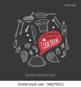 Cook Book Cover With Hand Drawn Food Illustrations And Doodle Speech Bubble. Culinary Background In Vector