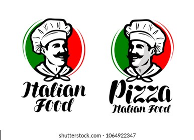 Cook, Chef Logo. Italian Food, Pizza Symbol Or Label. Vector Illustration Typographic Design