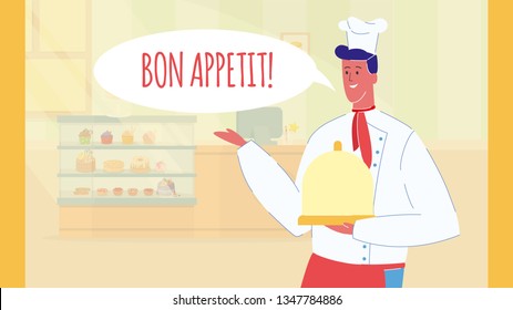 Cook Color Vector Web Banner Template with Text. Bon Appetit Lettering. Speech Bubble. Man in Professional Uniform. Confectioner. Chef with Tray and Cloche Rid. French Cuisine Restaurant. Bakery Shop