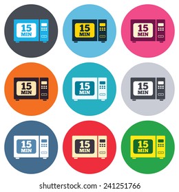 Cook in microwave oven sign icon. Heat 15 minutes. Kitchen electric stove symbol. Colored round buttons. Flat design circle icons set. Vector
