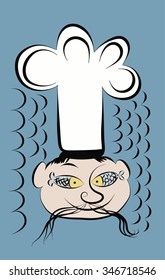 cook with a white cap on his head   mustache and fish eyes