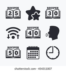 Cookbook icons. 25, 30, 40 and 50 recipes book sign symbols. Wifi internet, favorite stars, calendar and clock. Talking head. Vector