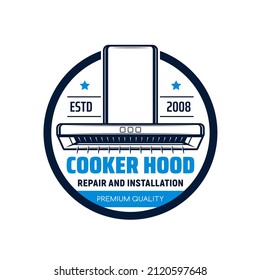 Cooker Hood Icon, Kitchen Exhausts Repair And Installation Service, Vector Sign. Home Appliances Equipment, Stove Ranges And Restaurant Cooking Smell Extractors, Professional Air Cleaning Equipment