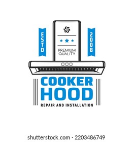 Cooker Hood Icon For Kitchen Exhausts And Stove Ranges Repair Or Installation Service, Vector. Home Appliances Equipment And Restaurant Cooking Smell Extractors Or Professional Air Cleaning Equipment