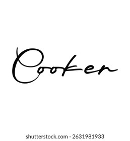 cooker text for T-shirt print and other use on white background.