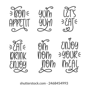 Cookery Kitchen Phrases Collection. Vector Hand Lettering of Phrases Bon Appetit, Yum Yum, Om Nom Nom, Let's Eat, Enjoy Your Meal.