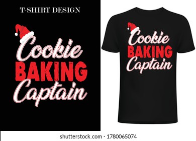 Cookie Baking Captain t-shirt.Christmas baking captain t-shirt.