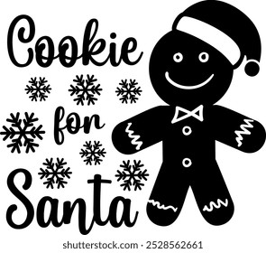 Cookie for Santa. Christmas quote. Winter phrase