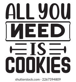 Cookie T-Shirt Designs Vectors File.