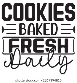 Cookie T-Shirt Designs Vectors File.