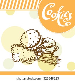 Cookie vector card. Hand-drawn poster with calligraphic element. Art illustration.  Sweet icon