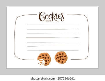 Cookies pecipe blank with empty place for text. Cookbook page template. Recipe Write Template. For homemade cookies with chocolate recipe. Culinary course poster. Flat vector illustration