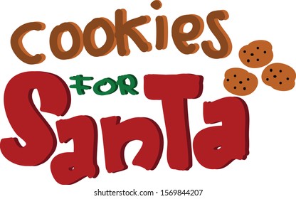 Cookies For Santa Best Christmas Quotes Of All Time In Vector