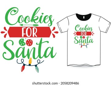 Cookies for Santa Christmas T-Shirt