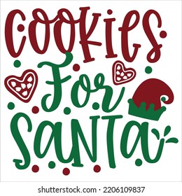 Cookies For Santa, Merry Christmas Shirts, Mugs, Signs Lettering With Antler Vector Illustration For Christmas Hand Lettered, Svg, Christmas Svg, Christmas Clipart Silhouette Cutting