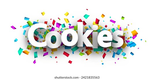 Cookies sign over cut out ribbon confetti background. Design element. Vector banner illustration.