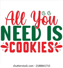 Cookies T-Shirt Design, You Can Download Vector File.