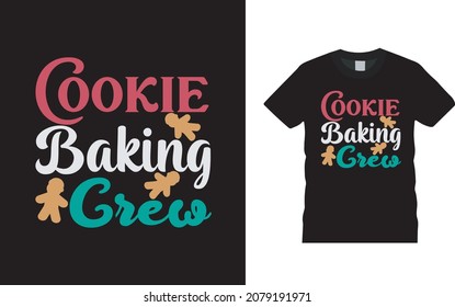 Cooking Baking Crew T shirt, apparel, vector illustration, graphic template, print on demand, textile fabrics, retro style, typography, vintage, christmas t shirt design