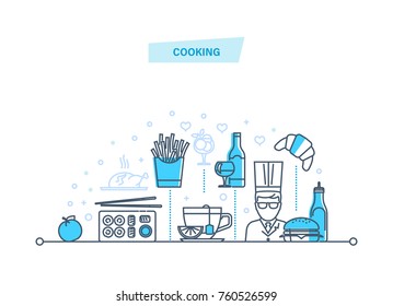 Cooking concept. Food from fast food, drinks, restaurant and cafe, snack bar, cooking process. Employees of restaurant, chef, cook. Illustration thin line design of vector doodles.