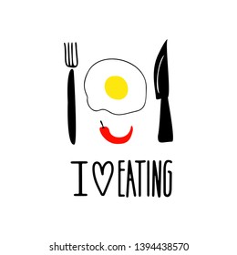 Cooking hand drawn vector illustration. I love eating lettering.Frying egg, fork and knive. Cooking concept