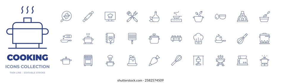 Cooking icons collection. Thin Line icons, editable stroke. chef hat, cook, egg, frying pan, channel, cook book, fork, grill, oil, pan, pressure cooker, stove, pot, roller.