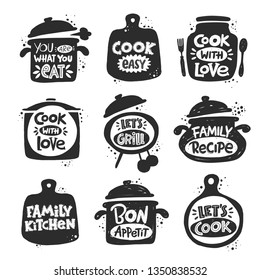 Cooking inscription slogans set. Logo, icon, label. Hand drawn vector illustration for kitchen poster, bakery, street festival, farmers market, shop, kitchen classes, cooking design, cafe 