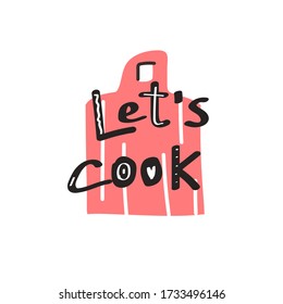 Cooking logo with the words "let's cook". Hand drawn vector illustration