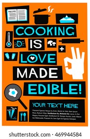 Cooking is Love Made Edible! (Flat Style Vector Illustration Chef Quote Poster Design)