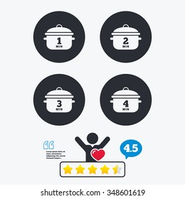 Cooking pan icons. Boil 1, 2, 3 and 4 minutes signs. Stew food symbol. Star vote ranking. Client like and think bubble. Quotes with message.