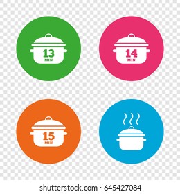 Cooking pan icons. Boil 13, 14 and 15 minutes signs. Stew food symbol. Round buttons on transparent background. Vector