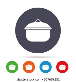 Cooking pan sign icon. Boil or stew food symbol. Round colourful buttons with flat icons. Vector