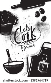 Cooking poster. Chalk and charcoal style. Apron, cook hat, rolling pin, whisk, eggs on vintage background with lettering