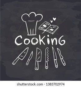 Cooking poster. Poster with kitchen knives, chef hat and book of recipes hand drawn on chalk board. Vector illustration.