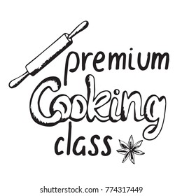 Cooking poster with vintage lettering and kitchen appliances. Hand drawn vector illustration. Premium cooking class.
