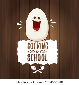 Cooking school classes logo or label with white egg cartoon character isolated on wooden background. Vector Creative concept of cooking lessons for kids