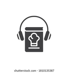 Cook's e-book vector icon. filled flat sign for mobile concept and web design. Cooking audio book glyph icon. E-learning symbol, logo illustration. Vector graphics