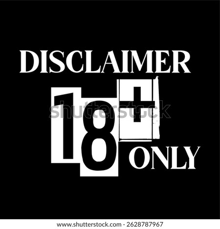 Cool 18+ number or icon vector, for disclaimer, black background, free design.