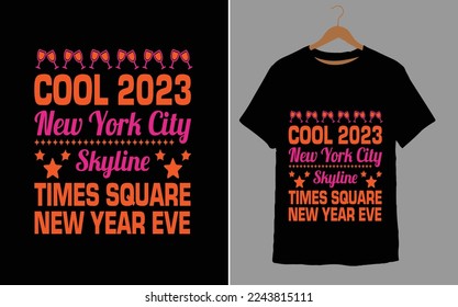 Cool 2023 New York City Times Square Skyline New Year Eve