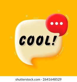 Cool. 3D speech bubble with bold lettering. Colorful pop art style. Vector illustration for business, motivation, and advertising.
