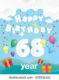 cool 68 th birthday celebration greeting card origami paper art design, birthday party poster background with clouds, balloon and gift box full color. sixty eight years anniversary celebrations