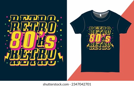 Cool 80s Retro style T-shirt Design Vector, Vintage Retro T-shirt Print svg