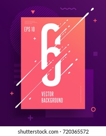 Cool abstract numbers poster with minimal design. Number 6. Abstract background with modern bright geometric elements. Dynamic liquid ink splashes number. Eps10 vector template for your art