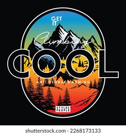 Cool adventure, vector image typography illustration design graphic printing