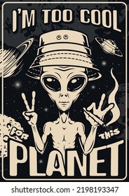 Cool Alien Vintage monochrome Flyer Porträt des Rauchens Martian im Sommer Hut Umwelt Planeten und Sterne der Galaxie Vektorgrafik