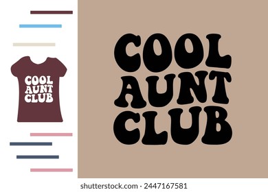 Cool aunt club t shirt design