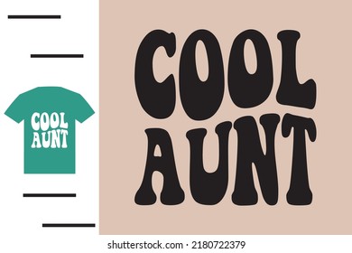 Cool aunt t shirt design